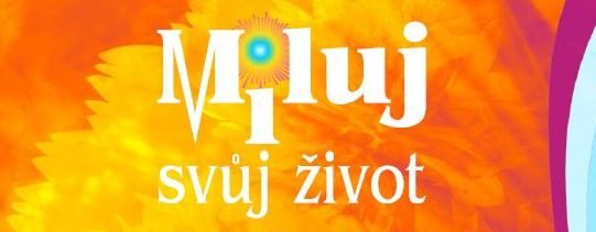 Opět jsme milovaly a nadále milujeme svůj život :)…